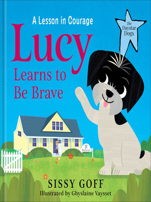 cover image of Lucy Learns to Be Brave